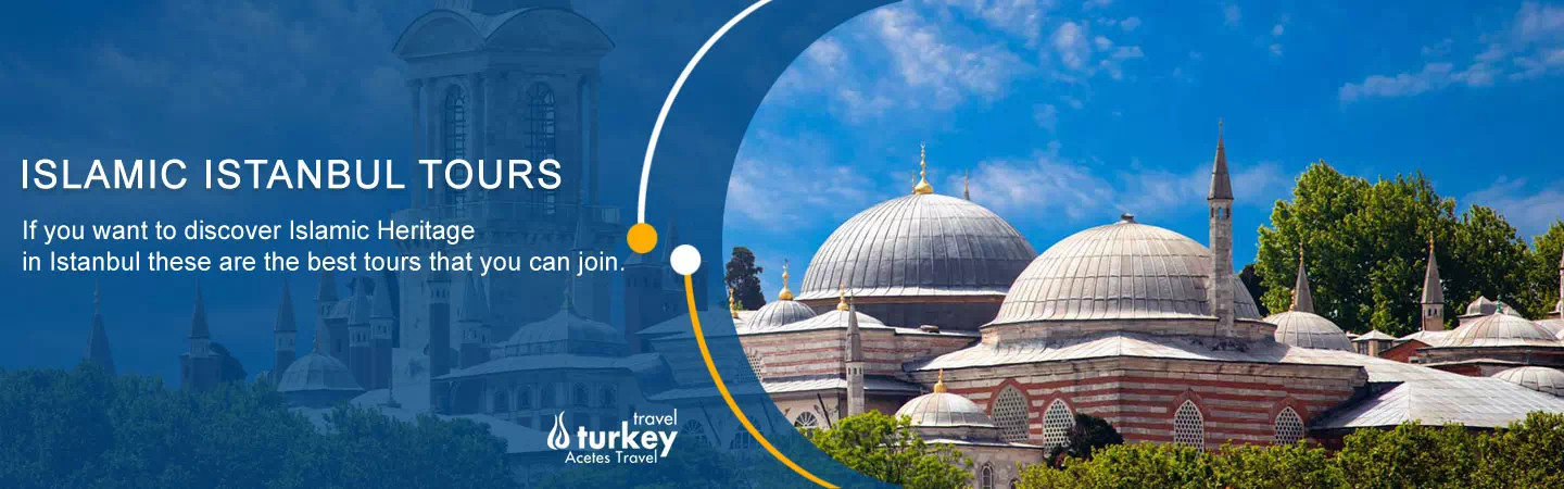 Islamic istanbul Tours