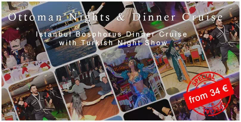 istanbul Dinner Cruise with Ottoman Night